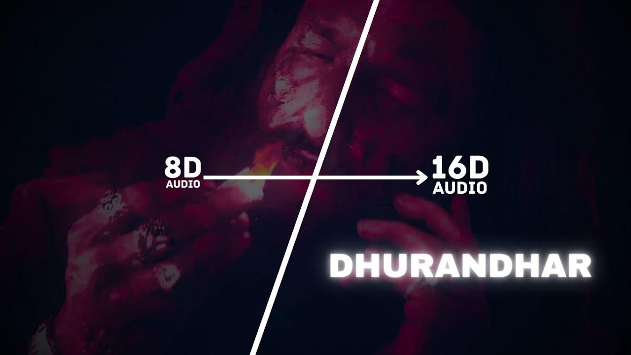 Dhurandhar Title Track (16D Audio) | Ranveer, Jasmine Sandlas & More 🎧