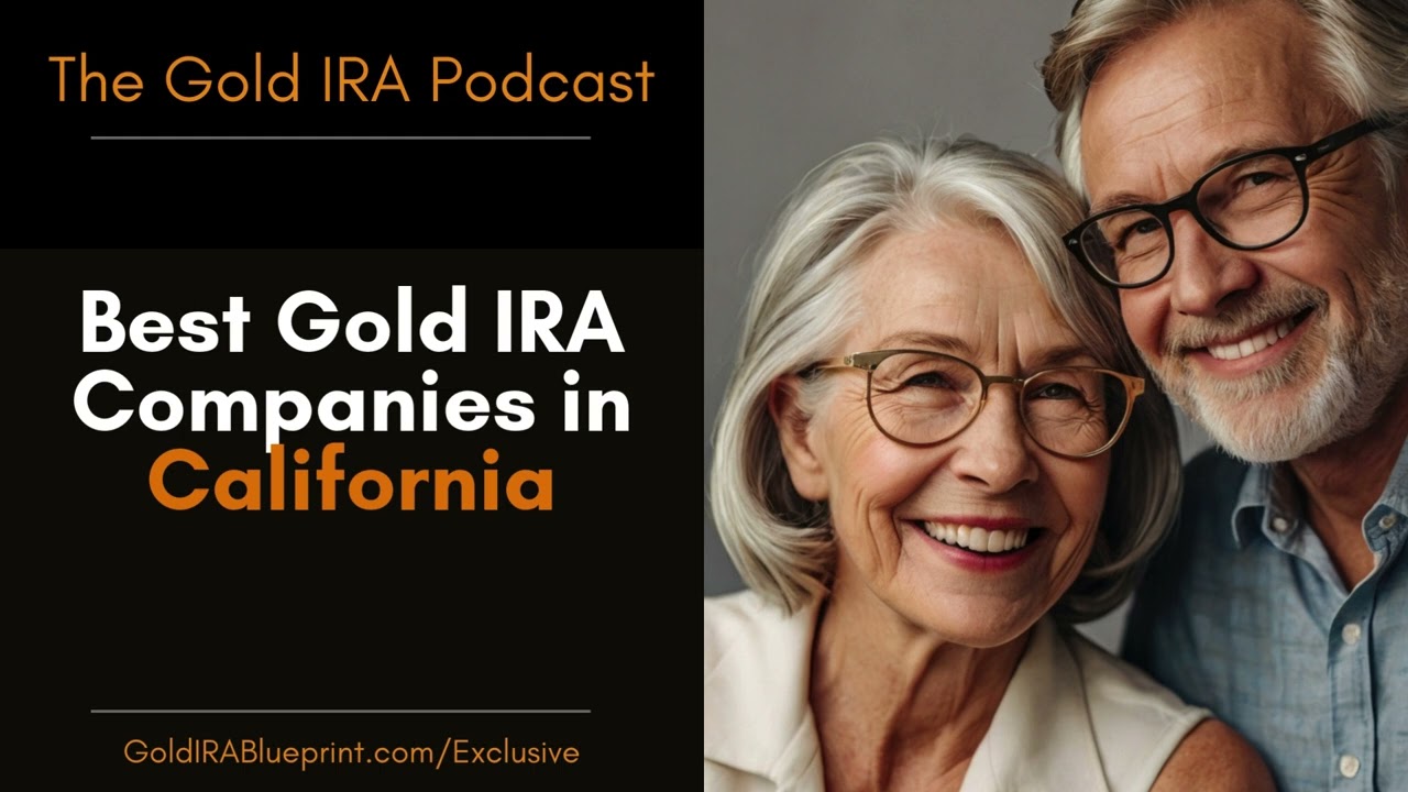 Top Gold IRA Companies in California 💰