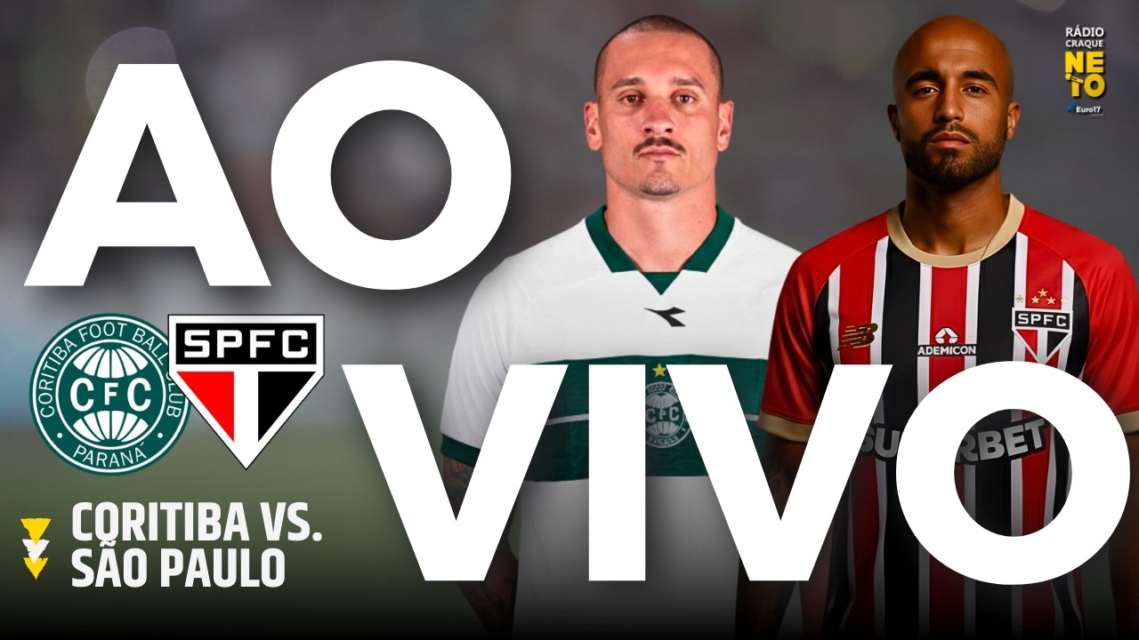 Coritiba x São Paulo com RENAN | AO VIVO | Campeonato Brasileiro 2026 | Rádio Craque Neto