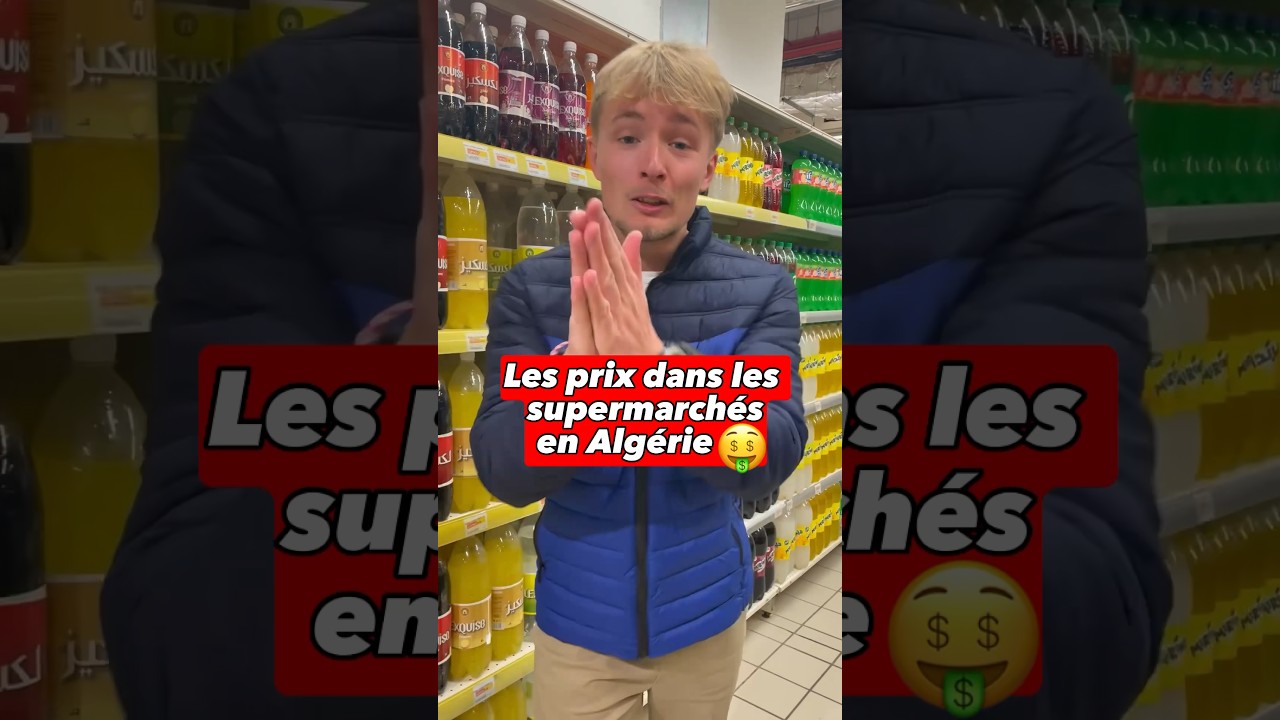 Prix en supermarché en Algérie 🇩🇿