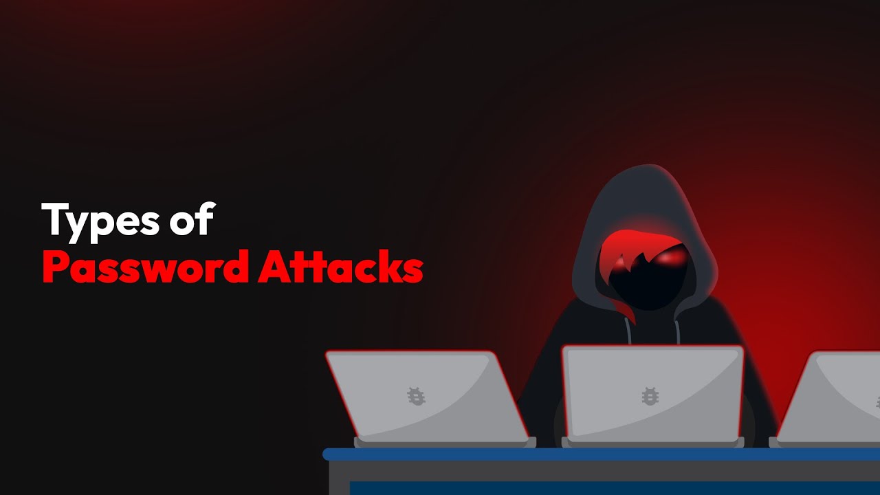 Top Types of Password Attacks You Need to Know 🔐