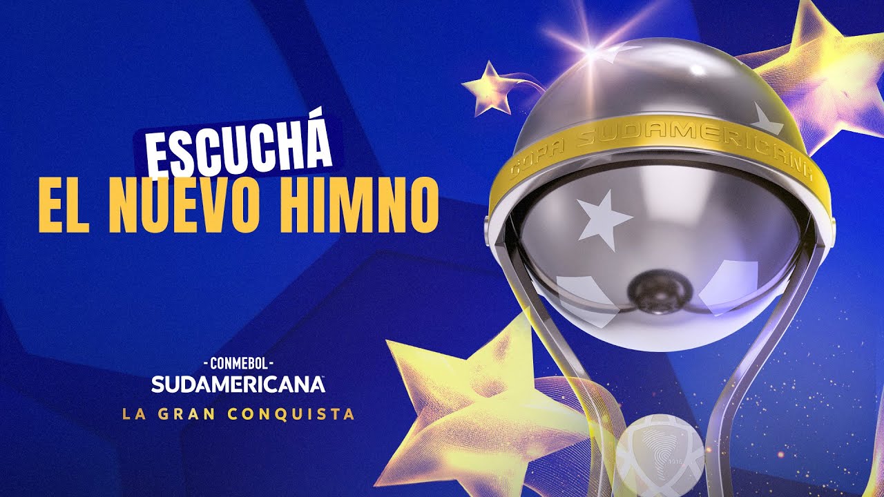 Himno de la CONMEBOL Sudamericana 🎶