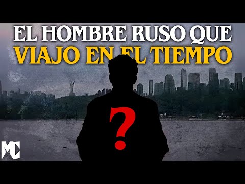 El caso MÁS IMPACTANTE y DOCUMENTADO de VIAJES en el TIEMPO: Sergei Ponomarenko
