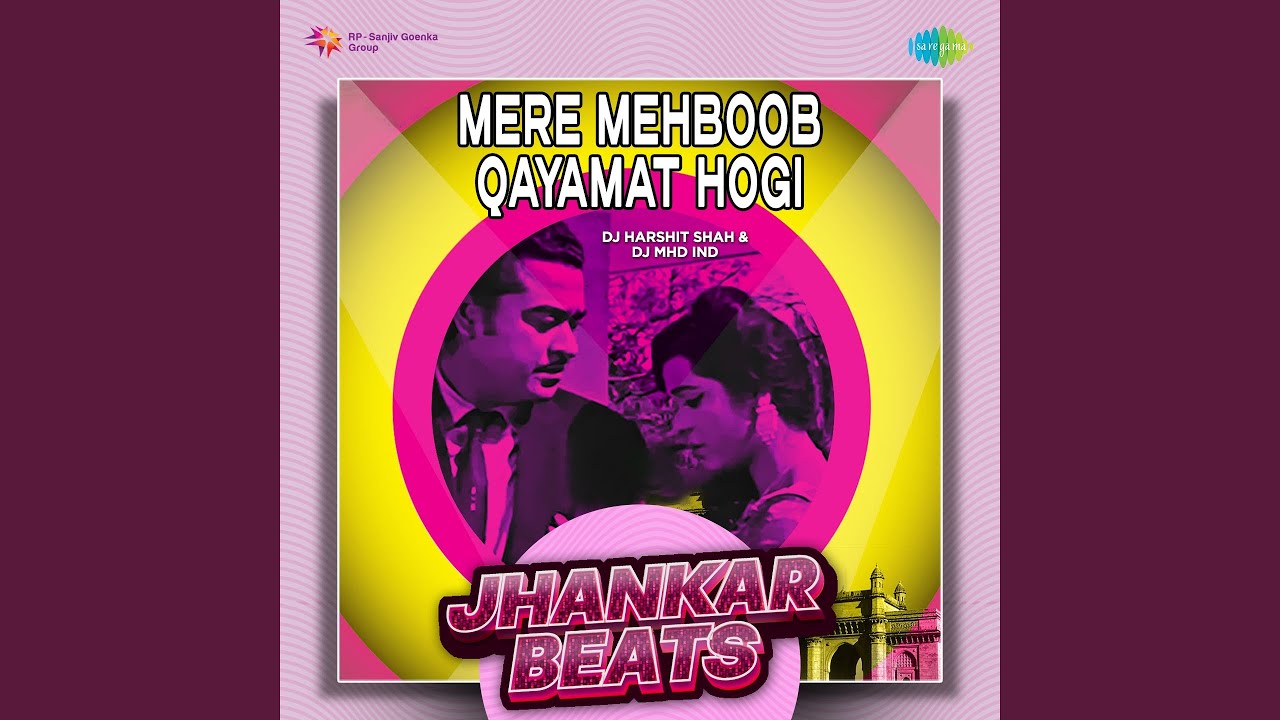 Mere Mehboob Qayamat Hogi - Jhankar Beats ๐ถ