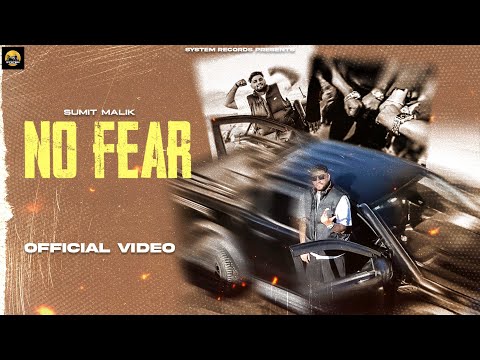No Fear (Official Video) Sumit Malik | Mr.Sxbby | New Haryanvi Song 2025
