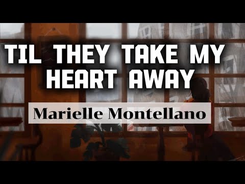 Til They Take My Heart Away | Marielle Montellano Cover 🎶