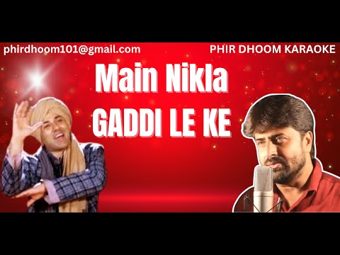 Main Nikla Gaddi Leke Karaoke with Scrolling Lyrics | Gadar: Ek Prem Katha (2001) | Udit Narayan