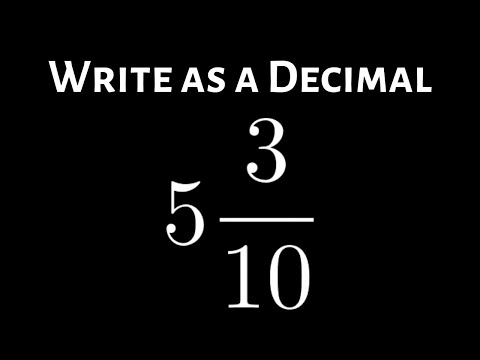 Write the Mixed Number as a Decimal Example with 5 and 3/10 #shorts