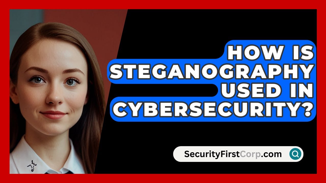 Unlocking Cybersecurity: The Power of Steganography 🔒
