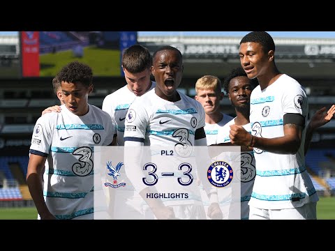 Crystal Palace 3-3 Chelsea | Premier League 2 Highlights