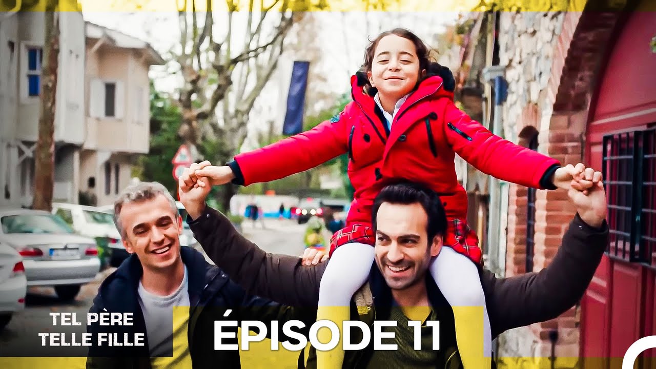 Tel Père Telle Fille Épisode 11 (Doublage en Français) Version Longue