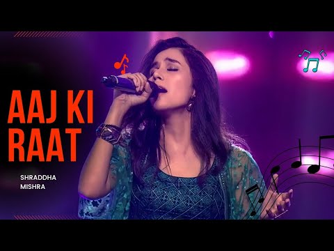 Aaj Ki Raat Maja Husn Ka || Shraddha Mishra || Sa Re Ga Ma Pa 2024 || Singing Hub