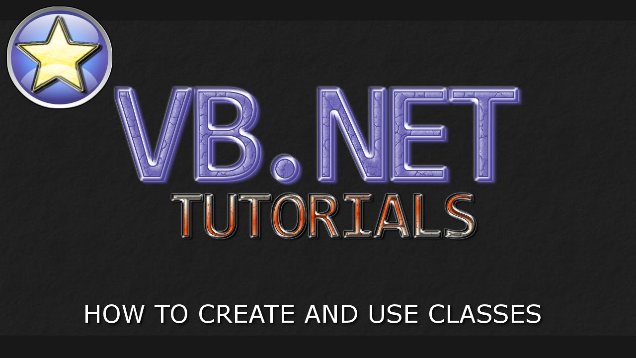 VB.NET Tutorial for Beginners: Creating Classes