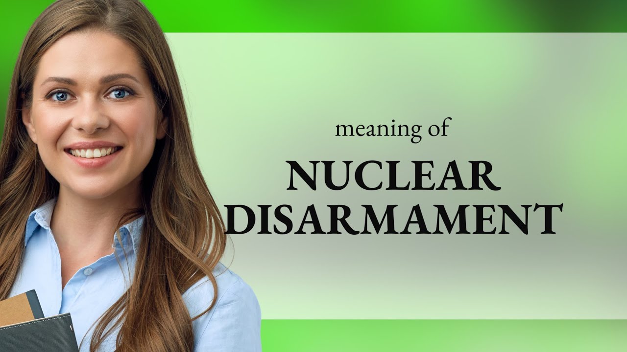 Nuclear Disarmament: Path to Global Peace π