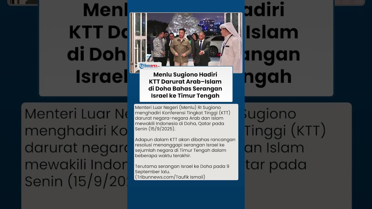 Menlu Sugiono Hadiri KTT Darurat Arab-Islam di Doha Bahas Serangan Israel ke Timur Tengah