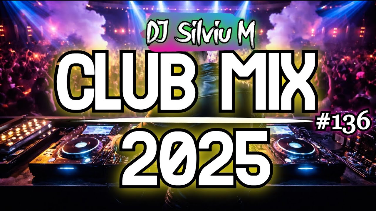 Music Mix 2025 #136: Top Club Dance Remixes 🎶