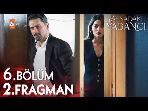Aynadaki Yabancı 6. Bölüm 2. Fragman | "Bu evden gitmem gerekiyor!" @atvturkiye