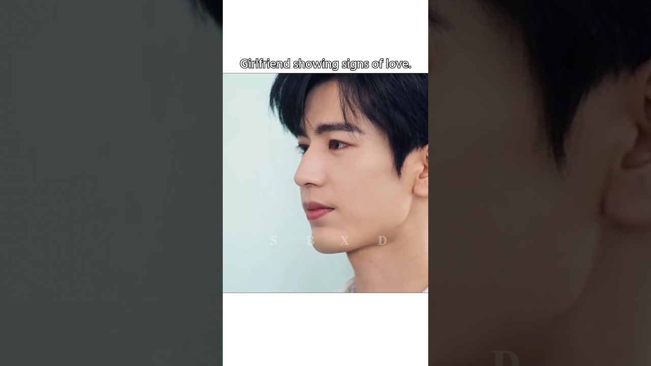 Girlfriend's Love Signs in Drama ❤️