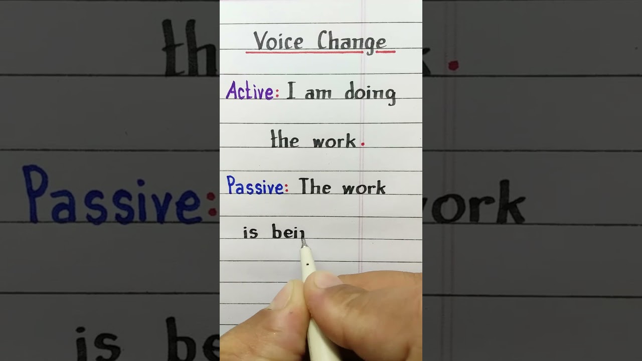 Understanding Active and Passive Voice in English Grammar: 'I am doing the work'