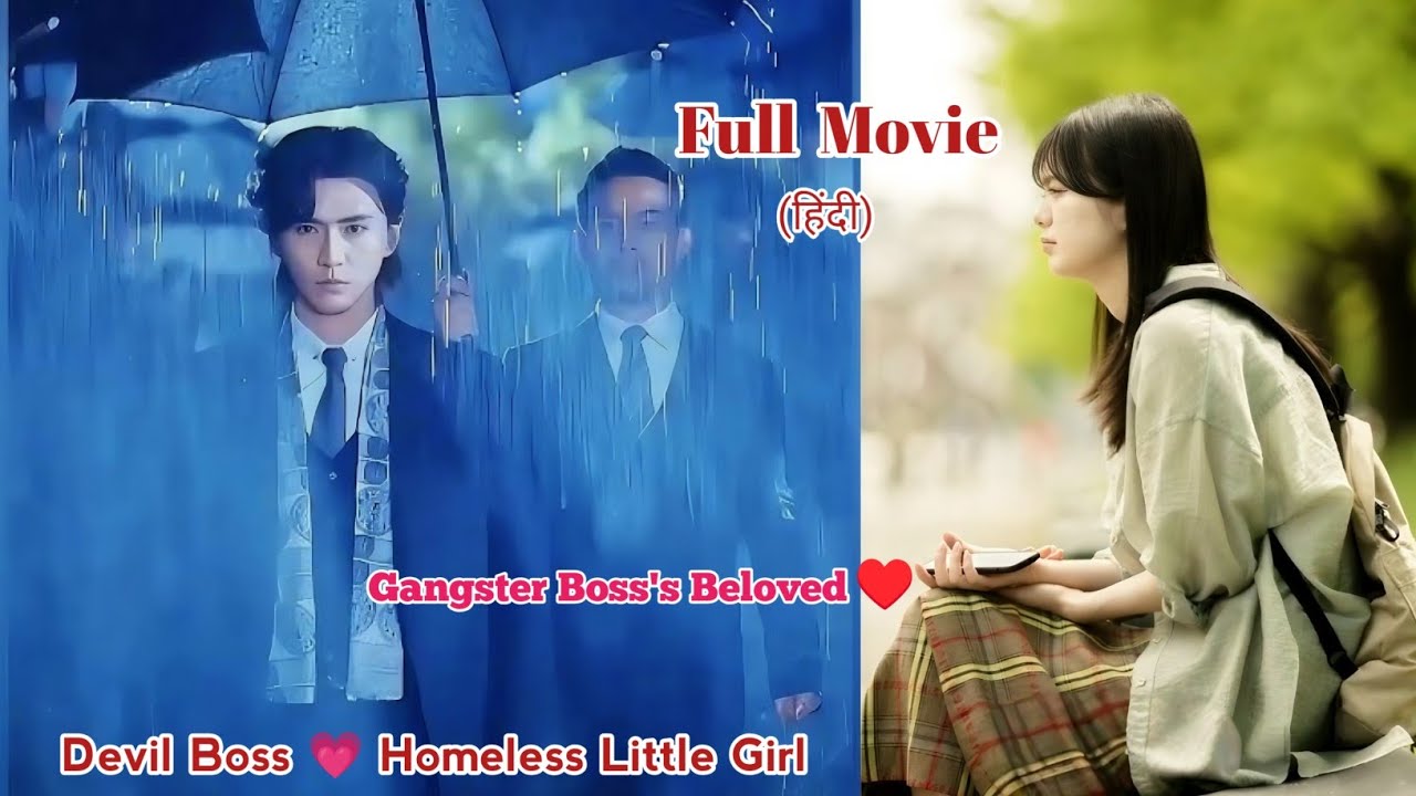 Mafia Boss Finds Love with Homeless Girl After Heartbreak 💖