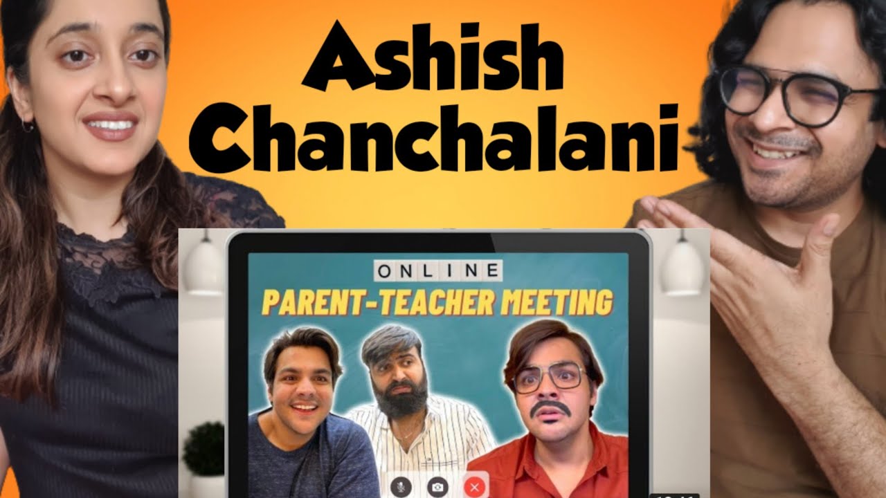 Ashish Chanchlani Reacts to Online Parent-Teacher Meeting