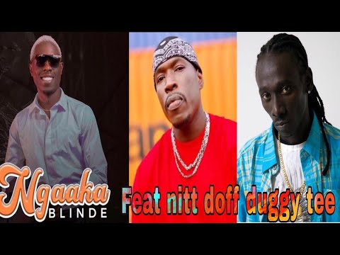 Ngaaka blinde feat Nittdoff X Duggy tee