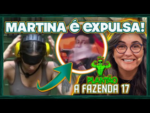 🚨Plantão A Fazenda 17: Martina é expulsa! Ray desaba e cogita arregar; Ninjas entram depois da festa