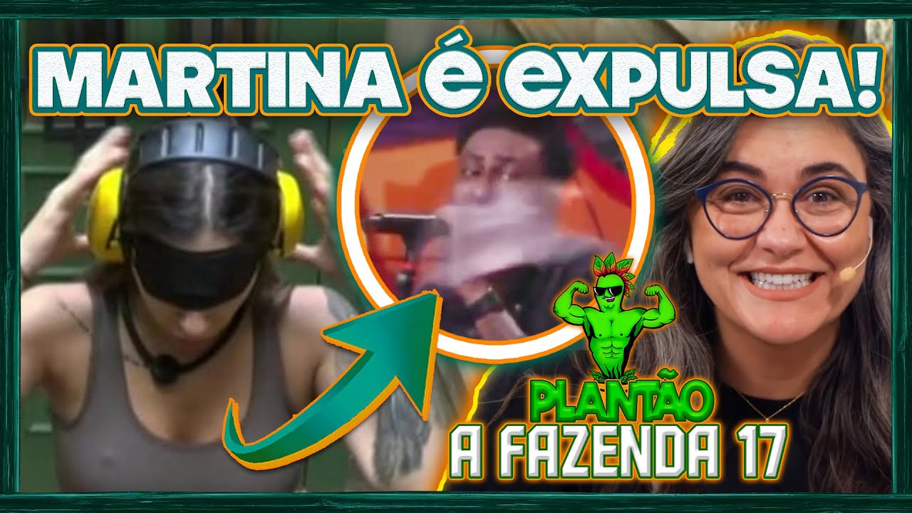 A Fazenda 17: Martina Expulsa e Emoções Explodem na Fazenda! 😱