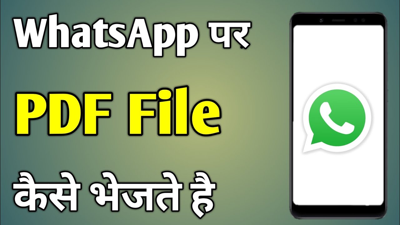 WhatsApp पर PDF भेजने का आसान तरीका 📱 | Step-by-Step Guide