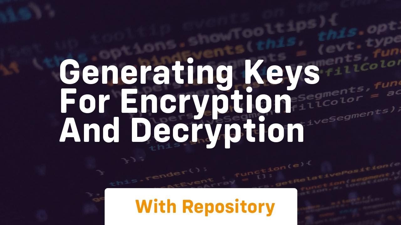Mastering Encryption: How to Generate Secure Keys for Data Protection 🔐