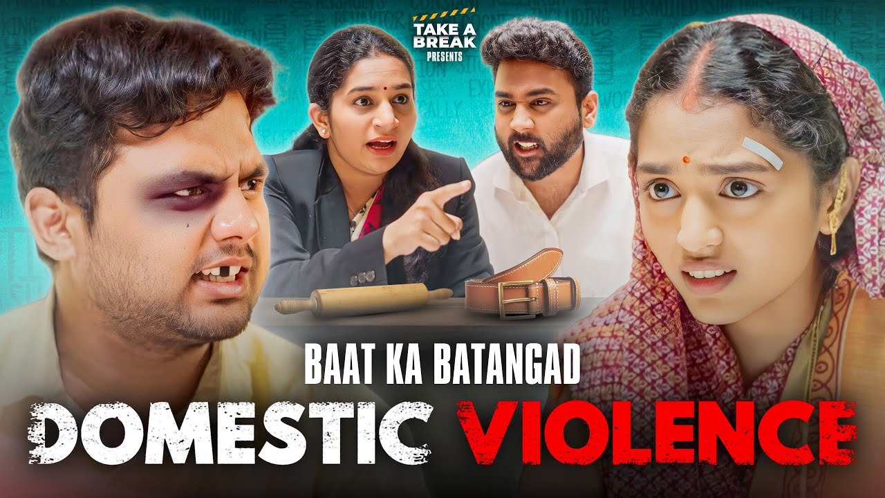 Baat Ka Batangad EP 01: Comedy on Domestic Violence