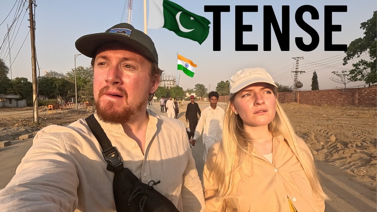 Travel to Pakistan/India Border in 2025 Amid Tensions