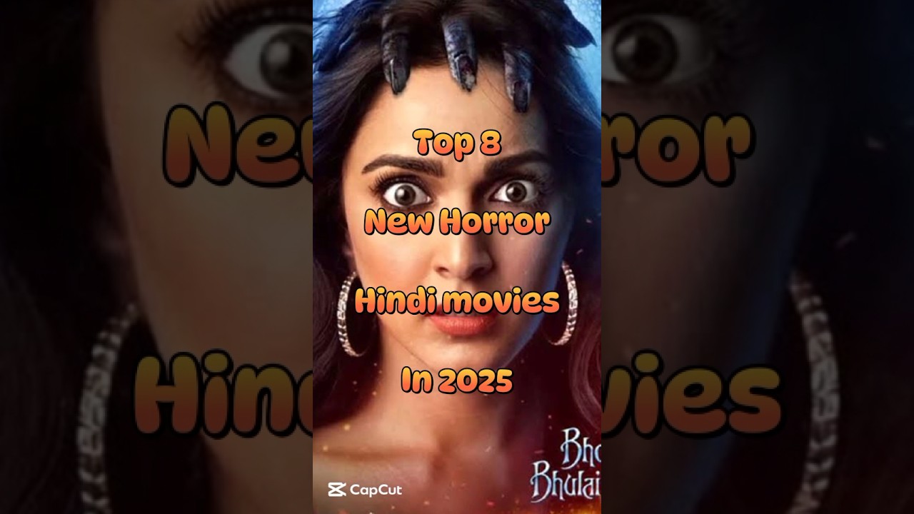 Top 8 New Hindi Horror Films of 2025 😵‍💫