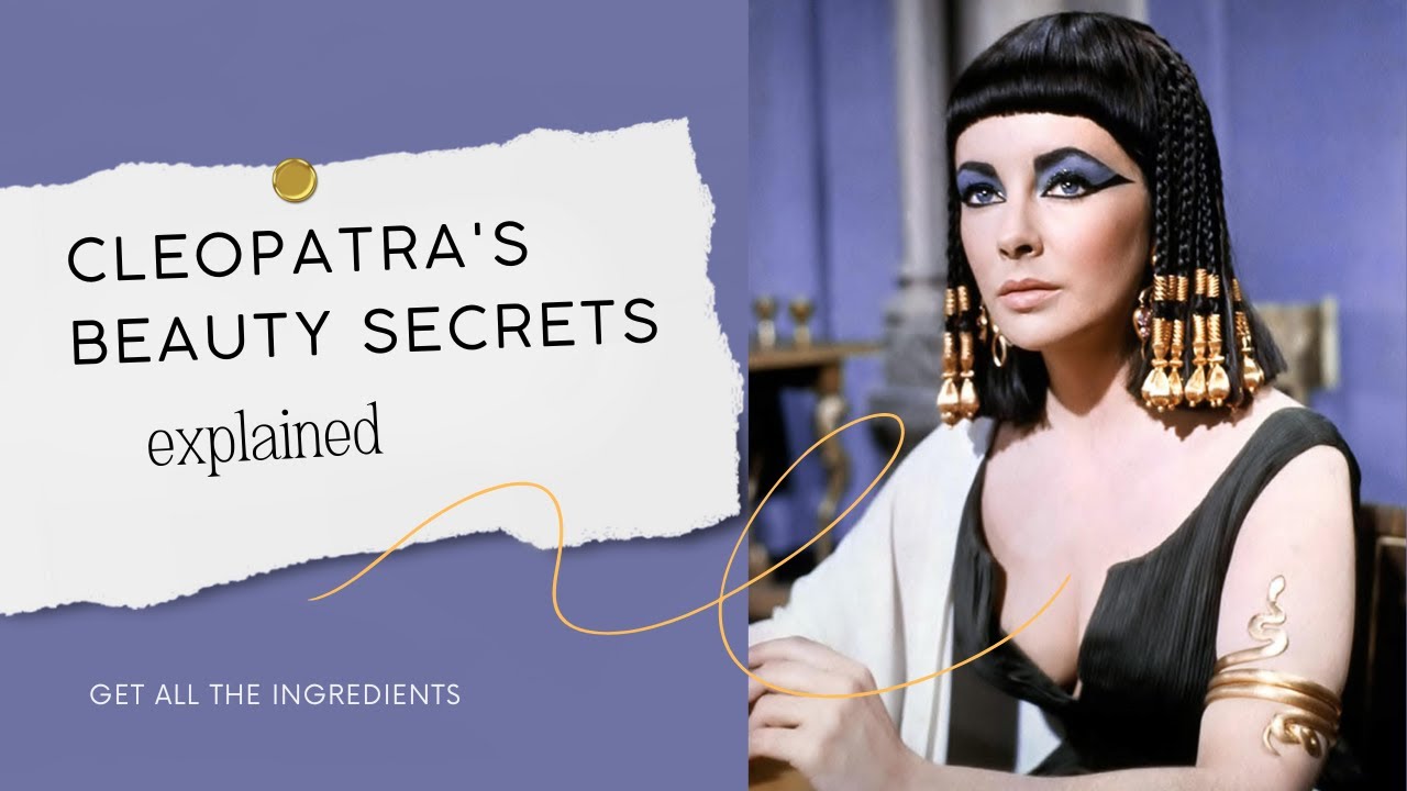 Cleopatra's Beauty Secrets Revealed ✨