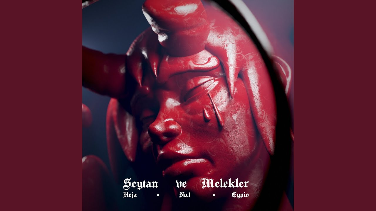 Şeytan ve Melekler - Heja, No.1, Eypio 🎶