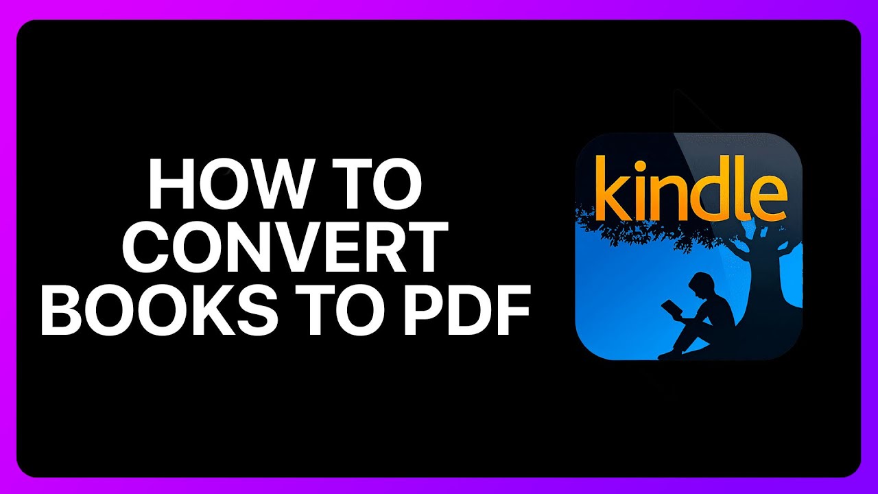 Tutorial: Converting Amazon Kindle Books to PDF