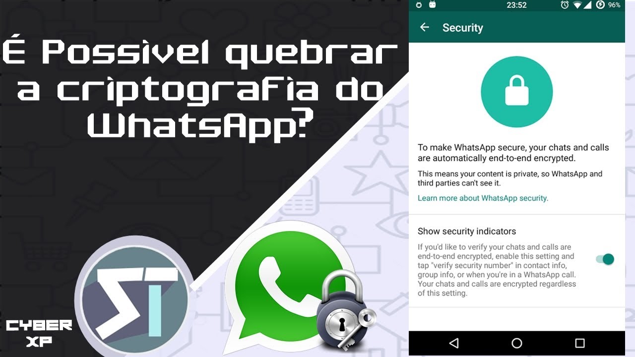 É possível quebrar a criptografia do WhatsApp? 🔐