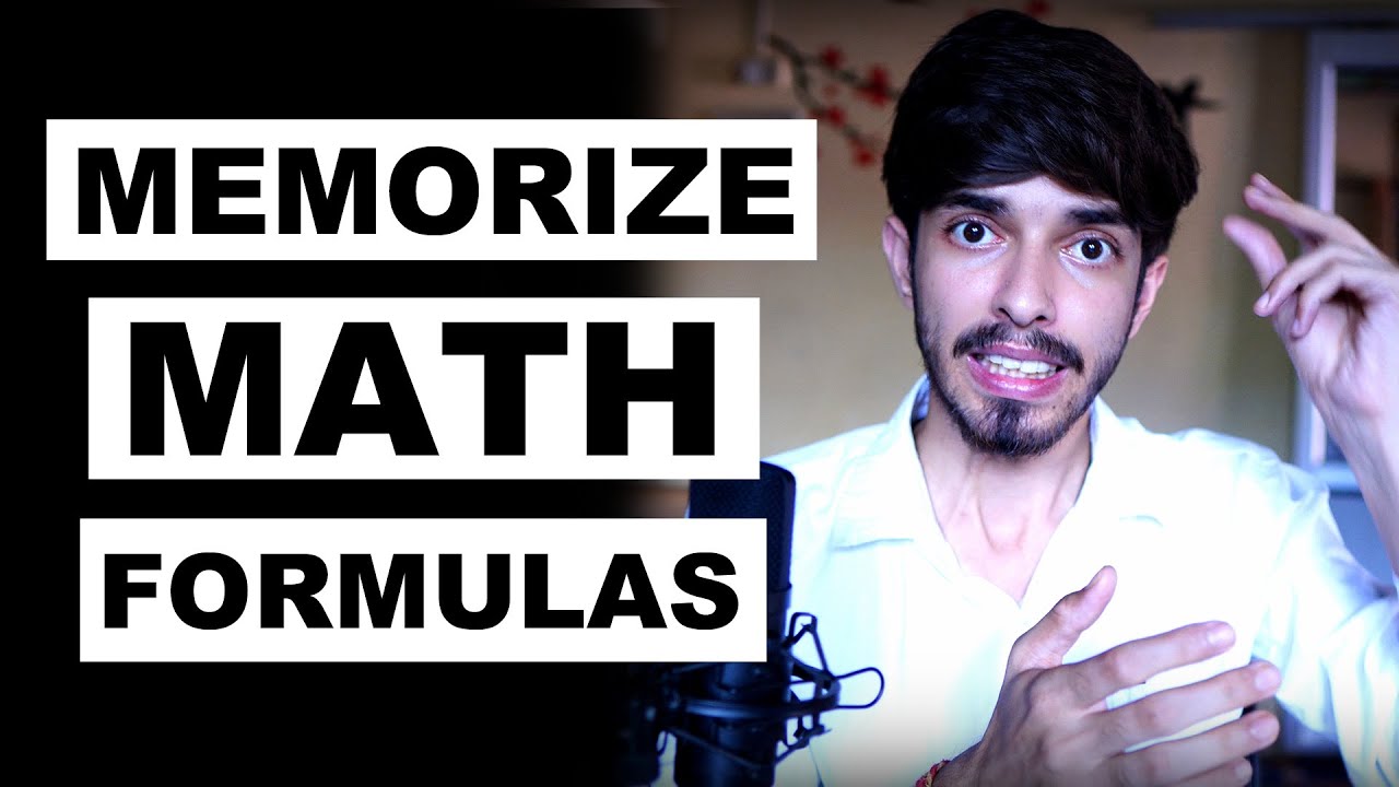 Effortless Techniques to Memorize Math Formulas