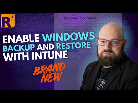 How to Enable Windows Backup and Restore with Intune