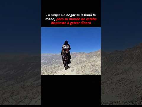 La mujer sin hogar se lesionó la mano, pero su marido no estaba dispuesto a gastar dinero#youtube