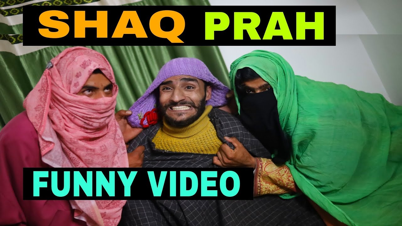 Hilarious Shaq Prah Funny Video by Kashmiri Rounders 😂