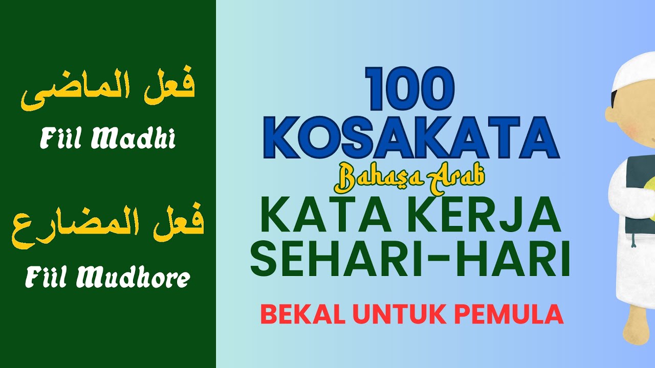 100 Kosakata Kerja Bahasa Arab Harian & Artinya π
