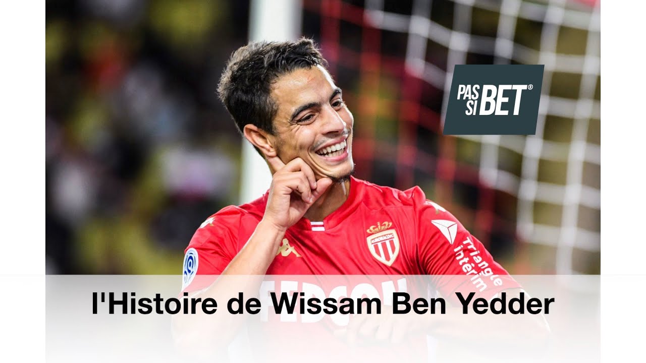 L'incroyable parcours de Wissam Ben Yedder ⚽ Découvrez son histoire inspirante