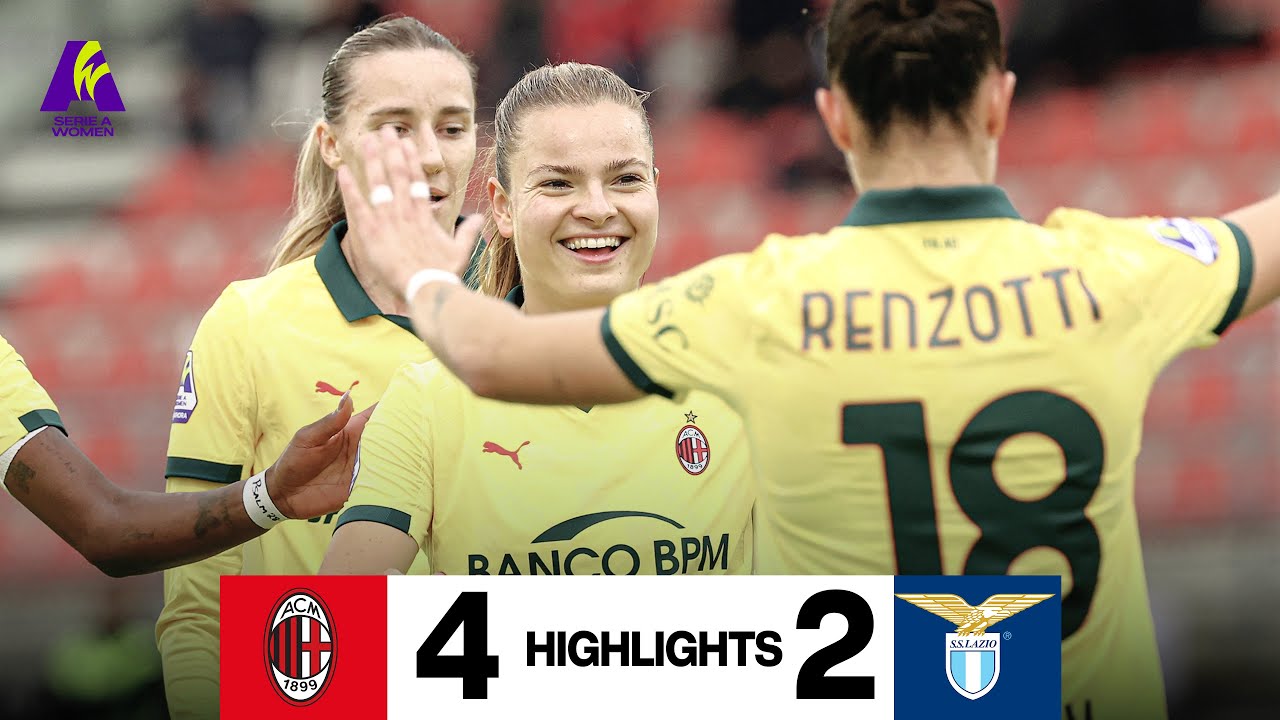 Super Van Dooren Leads Milan to 4-2 Victory Over Lazio ⚽ | Serie A Femminile Highlights 2025/26