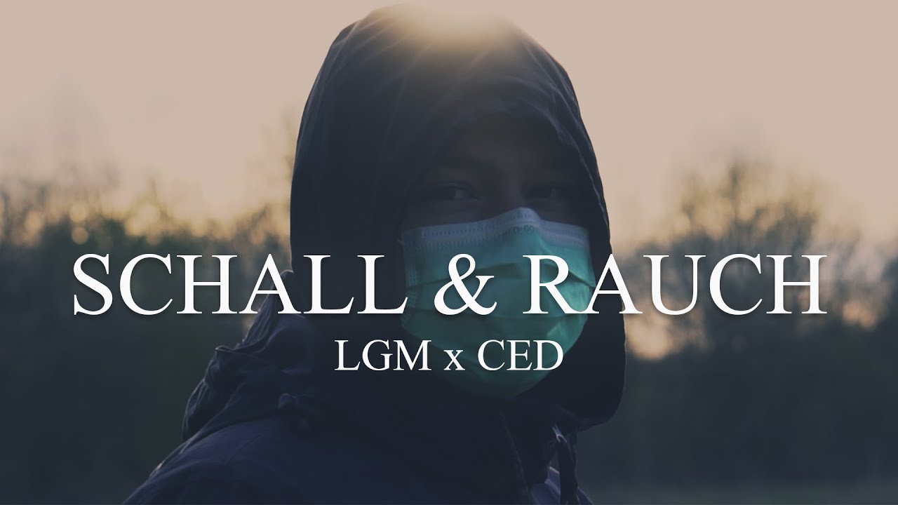 LGM x CED - SCHALL & RAUCH (Prod. by Hamrah) 🎶