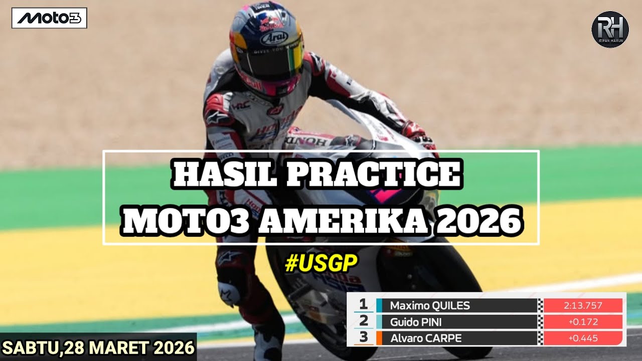 Hasil Moto3 Hari ini~Hasil Practice Moto3 Amerika 2026 Hari ini~Hasil Veda Ega Pratama Moto3 Terbaru