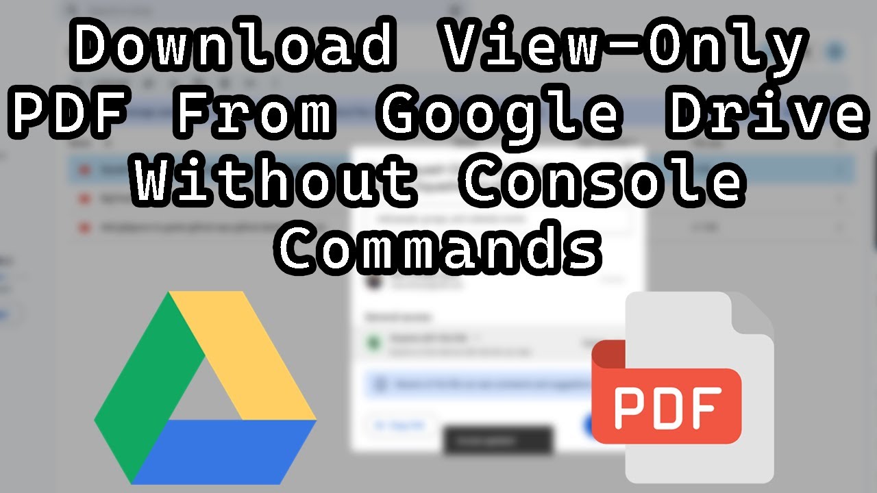 Download View-Only PDFs from Google Drive Without Using Console Commands