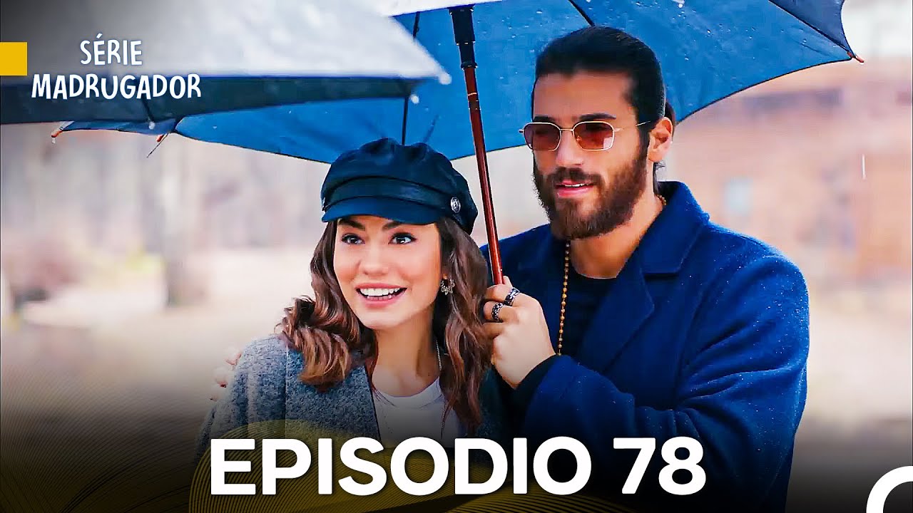 Assista ao Episódio 78 de Série Madrugador em Português 🇧🇷