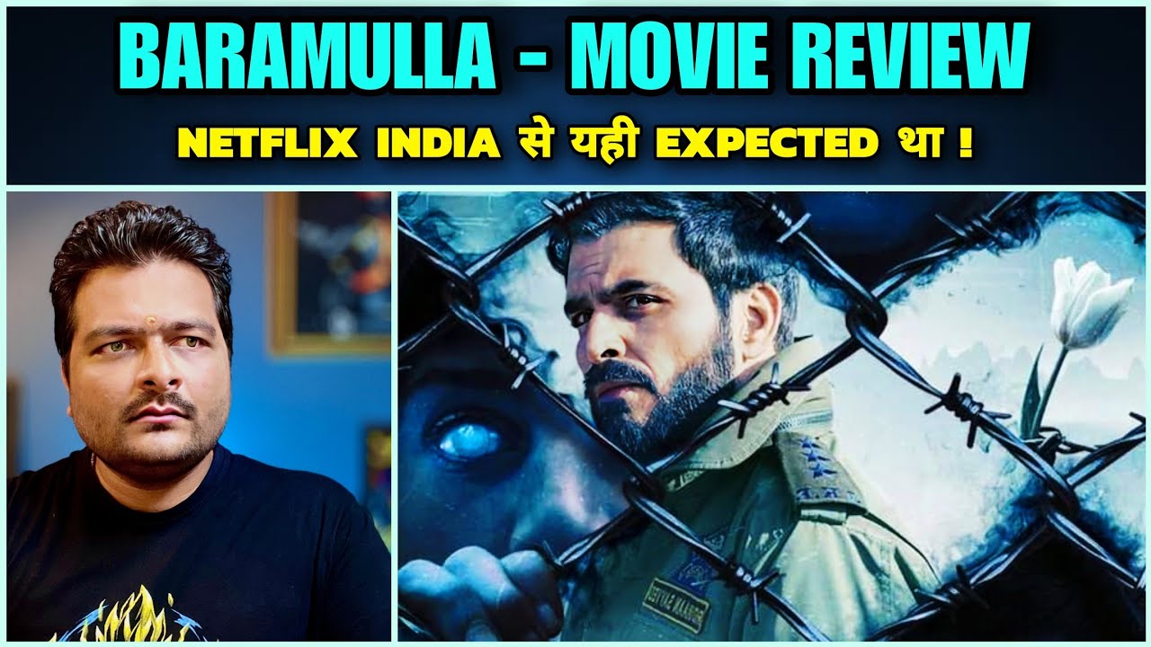 Baramulla (Netflix) - Movie Review π΄ Story & Philosophy Explained