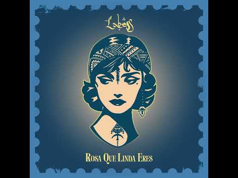 Labess "Rosa Que Linda Eres" - Album "Dima Libre" 2024